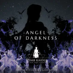 Tomb Raider - Angel of Darkness (Original Game Soundtrack) by Peter Connelly & Martin Iveson album reviews, ratings, credits