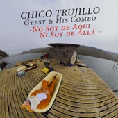 No Soy de Aquí Ni Soy de Allá (feat. Gispsy & His Combo) artwork