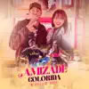 Amizade Colorida song lyrics