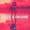 Love & Desire - EP album lyrics, reviews, download