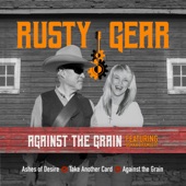 Rusty Gear - Ashes of Desire (feat. Bekka Bramlett)