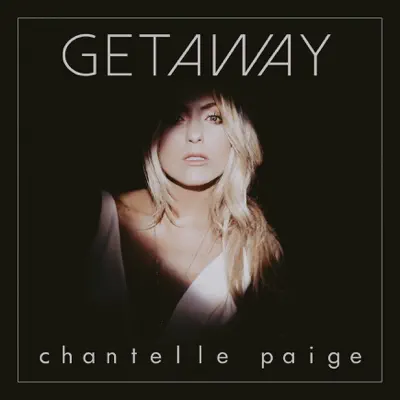 Getaway - EP - Chantelle Paige