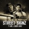 Street Signz - T-Loc & Lazie Locz lyrics