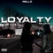 Loyalty (No Love) (feat. 9ine & Deboe Da God) - ReLLy ReLLz lyrics