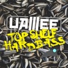 Top Shelf Hardbass - EP