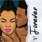 Forever - Tjan lyrics