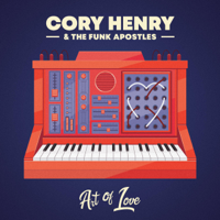 Cory Henry & The Funk Apostles - Art of Love artwork