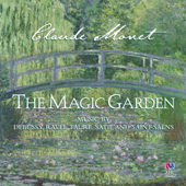 Monet: The Magic Garden - Various Artists