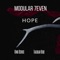 Hope (feat. King Osiris & Tallulah Blue) - Modular 7even lyrics