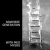 Nowhere Generation (Acoustic Remix) - Single