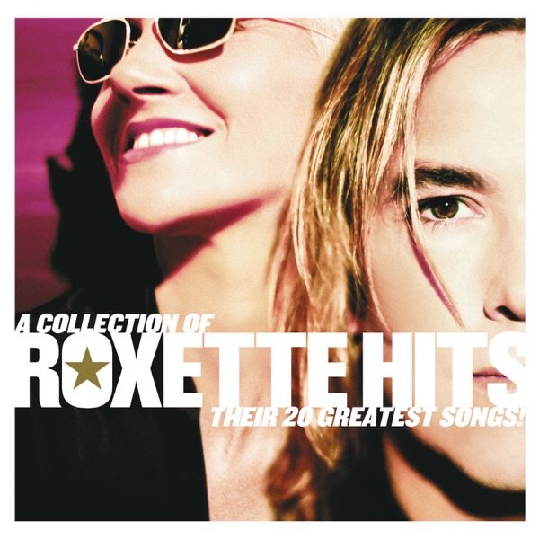 Roxette mit Fading Like a Flower (Every Time You Leave)