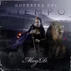 Guerrera del Tiempo album lyrics, reviews, download