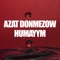 Dandana Cenli - Azat Donmezow lyrics
