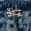 Gracias Diosito - Single