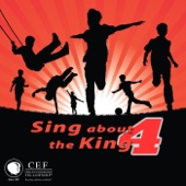 Sing About the King 4 artwork