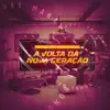 A Volta da Nova Geração (feat. MC Jean & Gree Cassua) - EP album lyrics, reviews, download