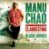 Clandestino / Bloody Border album lyrics, reviews, download