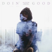 KittiB - Doin' Good (feat. Verbal Jint)