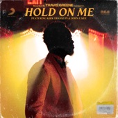 Hold on Me (feat. Kirk Franklin & John P. Kee) artwork