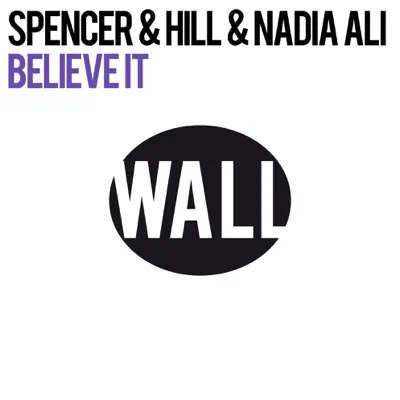 Believe It (Remixes) - Single - Nadia Ali Believe It (Remixes) - Single - Nadia Ali