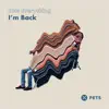 Stream & download I'm Back - Single