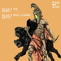 Hades Check - Single by HI-LO, T-78 & Will Clarke album reviews, ratings, credits