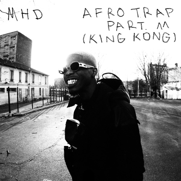 Afro Trap Part. 11 (King Kong) - Single - MHD