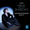Heroes from the Shadows - Nathalie Stutzmann