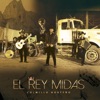 El Rey Midas - Single