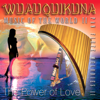 Music of the World II - Wuauquikuna
