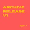Archive Release V1 - Single album lyrics, reviews, download