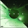 Venus (feat. Mylk) - Single