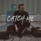 Catch Me artwork