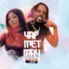 Yap Met May - Single album lyrics, reviews, download