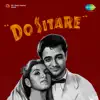 Do Sitare (Original Motion Picture Soundtrack) album lyrics, reviews, download