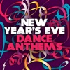 New Years Eve Dance Anthems