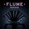 Flume (Deluxe Edition) album lyrics, reviews, download