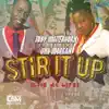 Stir It up (Live My Life) [feat. Una Morgan] - Single album lyrics, reviews, download