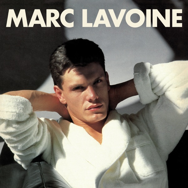 Marc Lavoine - Marc Lavoine