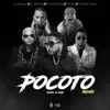 Stream & download Pocoto (Remix) [feat. Lirico En La Casa & KITAH] - Single