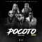 Pocoto (Remix) [feat. Lirico En La Casa & KITAH] - Chimbala, El mayor clasico & Musicologo The Libro lyrics