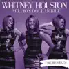 Million Dollar Bill (The Remixes) - EP album lyrics, reviews, download
