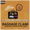 Baggage Claim (feat. Trifln' & Randy McPhly) - ST Spittin lyrics