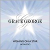 Wishing on a Star (Acoustic) - Single