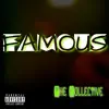 Be Famous (feat. JackPot Flexx & James Wilson) - Single album lyrics, reviews, download