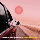 Andrew Leahey & The Homestead - Shadows That Still Stretch