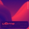 U&Me - Single