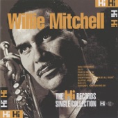 Willie Mitchell - Sticks and Stones