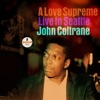 A Love Supreme, Pt. IV - Psalm (Live In Seattle) - Single