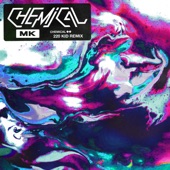 Chemical (220 Kid Remix) artwork